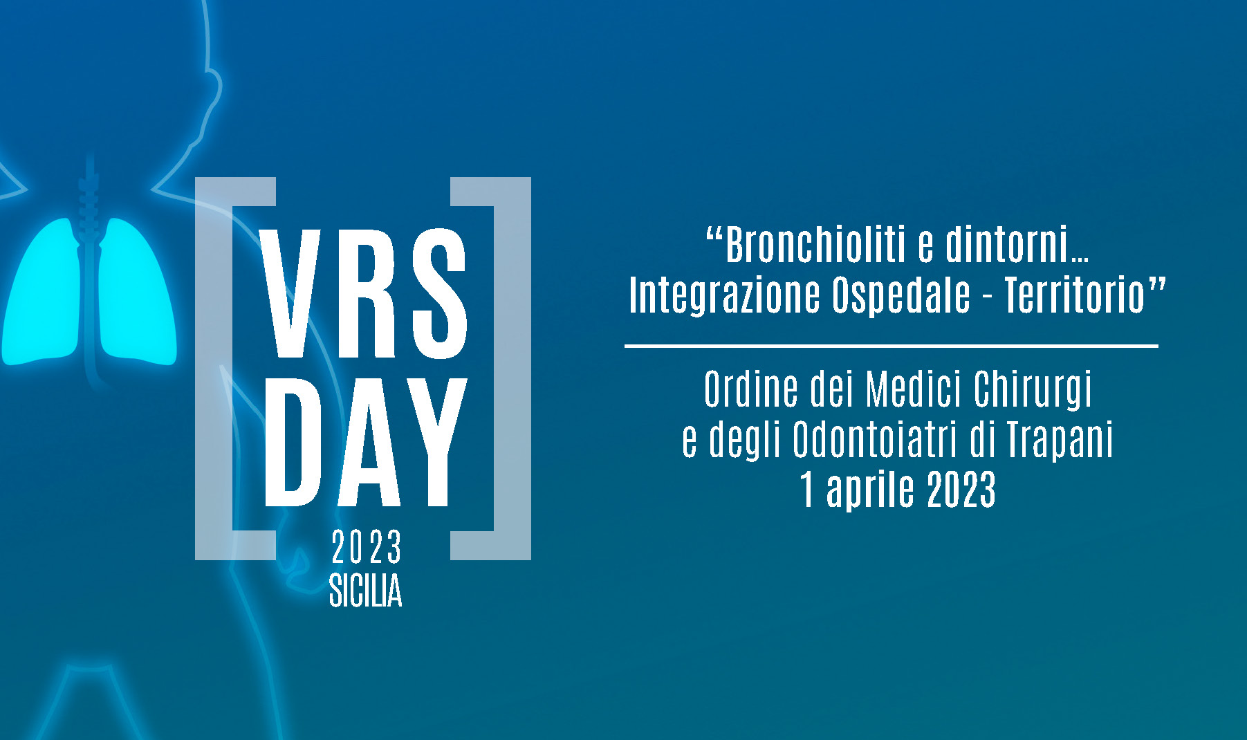 VRS DAY 2023 SICILIA "Bronchioliti e dintorni… Integrazione Ospedale – Territorio"