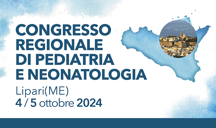 Congresso Regionale di Pediatria e Neonatologia SIP-SIN